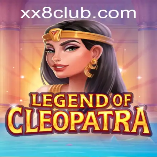 LegendOfCleopatra and the Exciting World of xx8.com